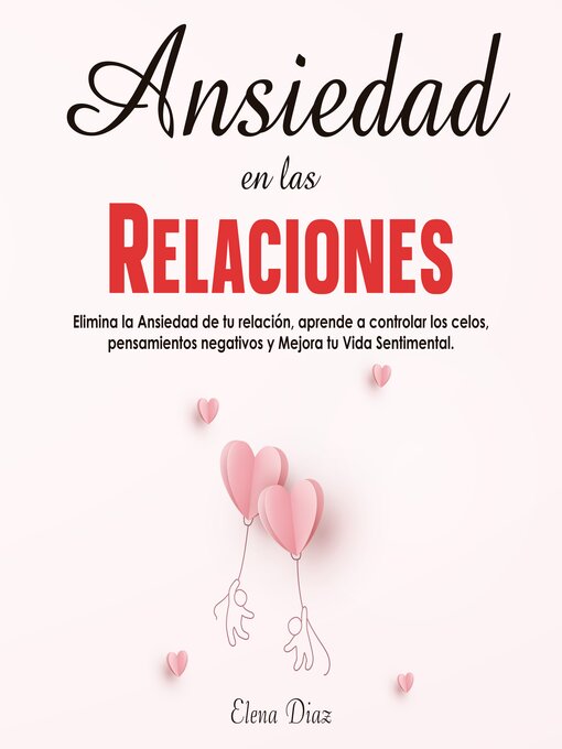 Title details for Ansiedad en las Relaciones by Elena Diaz - Available